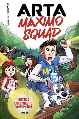 ARTA MÁXIMO SQUAD 2 - MISTERIO EN EL MALDITO CAMPAMENTO | 9788419501929 | GAME, ARTA / MÁXIMO SQUAD