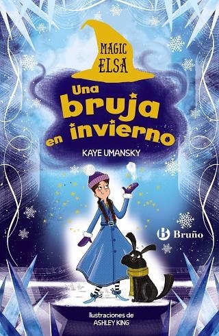 MAGIC ELSA: UNA BRUJA EN INVIERNO | 9788469669907 | UMANSKY, KAYE