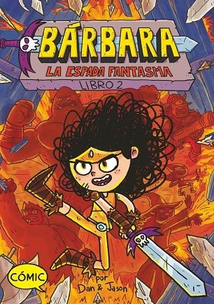 BÁRBARA 2: LA ESPADA FANTASMA | 9788419099853 | ABDO, DAN / PATTERSON, JASON