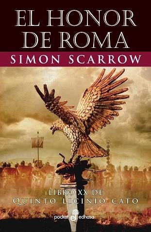 EL HONOR DE ROMA (XX) | 9788435022620 | SCARROW, SIMON