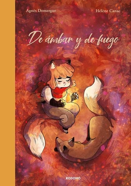 DE ÁMBAR Y DE FUEGO | 9788419811950 | DOMERGUE, AGNÈS