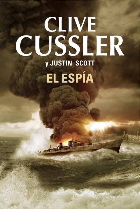 ESPIA, EL (ISAAC BELL 3) | 9788401354281 | CUSSLER, CLIVE / SCOTT, JUSTIN