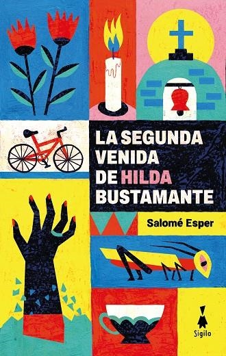 LA SEGUNDA VENIDA DE HILDA BUSTAMANTE | 9788412699012 | ESPER, SALOMÉ