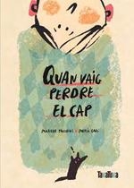 QUAN VAIG PERDRE EL CAP (CATALAN) | 9788418821653 | MATILDE TACCHINI