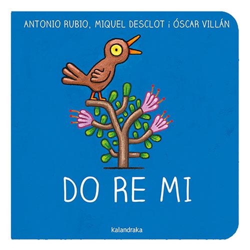 DO RE MI | 9788418558535 | RUBIO HERRERO, ANTONIO / DESCLOT, MIQUEL