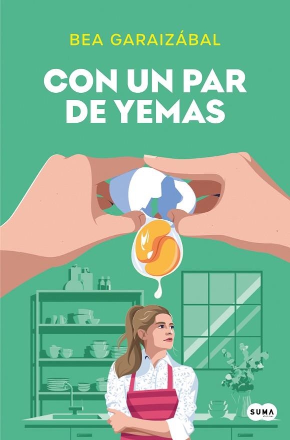 CON UN PAR DE YEMAS | 9788491298212 | GARAIZÁBAL, BEATRIZ