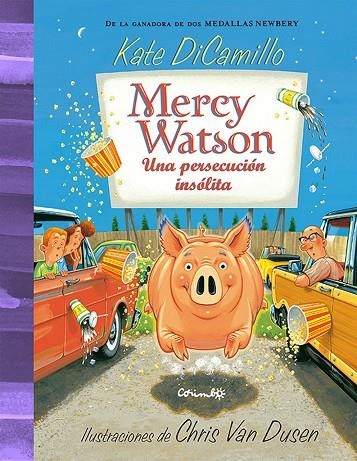 MERCY WATSON UNA PERSECUCIÓN INSÓLITA | 9788484706588 | DICAMILLO, KATE