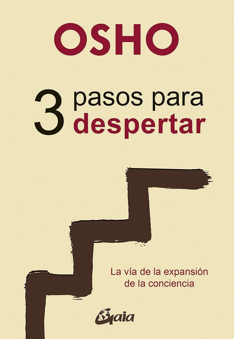 3 PASOS PARA DESPERTAR | 9788484457497 | OSHO