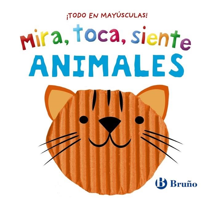 MIRA, TOCA, SIENTE. ANIMALES | 9788469640104 | VVAA