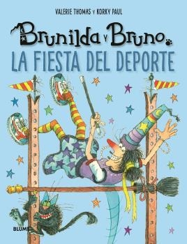 BRUNILDA Y BRUNO. FIESTA DEL DEPORTE | 9788419785190 | THOMAS, VALERIE / KORKY, PAUL