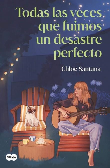 TODAS LAS VECES QUE FUIMOS UN DESASTRE PERFECTO (SAGA YUGEN 3) | 9788491299141 | SANTANA, CHLOE