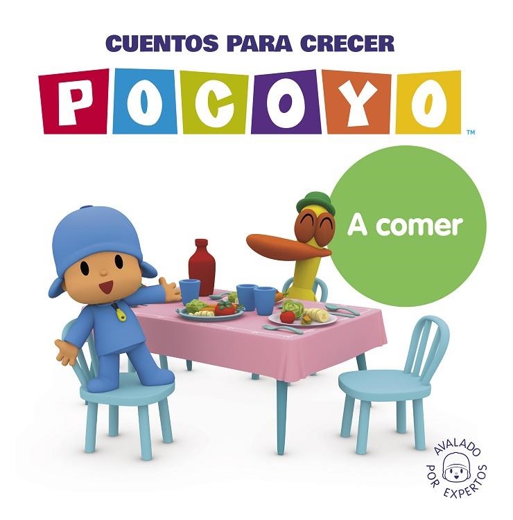 POCOYÓ. UN CUENTO - CUENTOS PARA CRECER: A COMER | 9788448866396 | ZINKIA