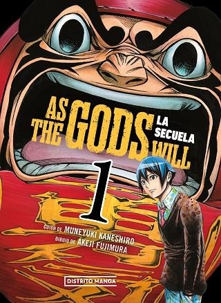 AS THE GODS WILL: LA SECUELA 1 | 9788419686473 | KANESHIRO, MUNEYUKI / FUJIMURA, AKEJI