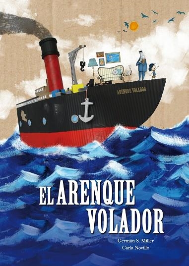 EL ARENQUE VOLADOR | 9788416427642 | S. MILLER, GERMÁN / NOVILLO, CARLA