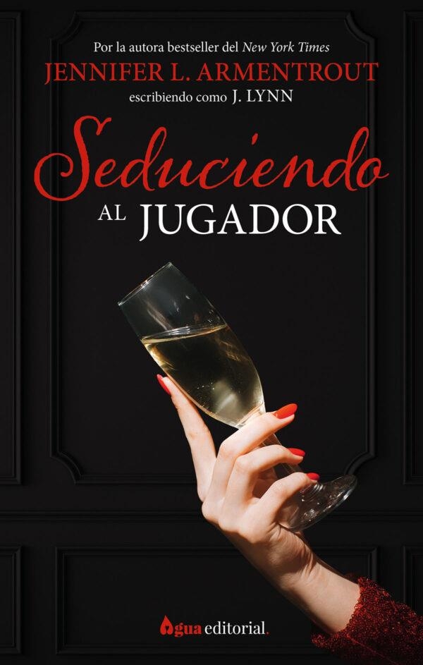 SEDUCIENDO AL JUGADOR | 9788412650983 | L. ARMENTROUT, JENNIFER