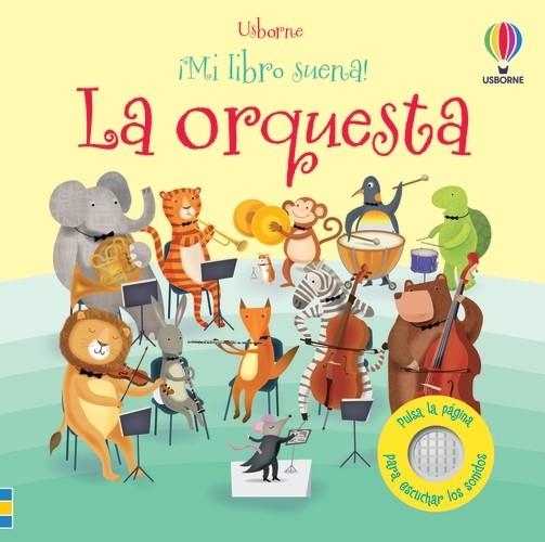 LA ORQUESTA ¡MI LIBRO SUENA! | 9781805072928 | TAPLIN, SAM