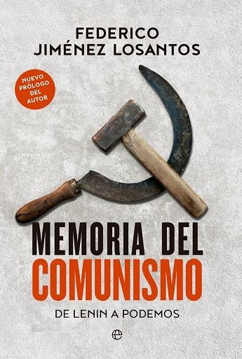 MEMORIA DEL COMUNISMO | 9788413846736 | JIMÉNEZ, FEDERICO