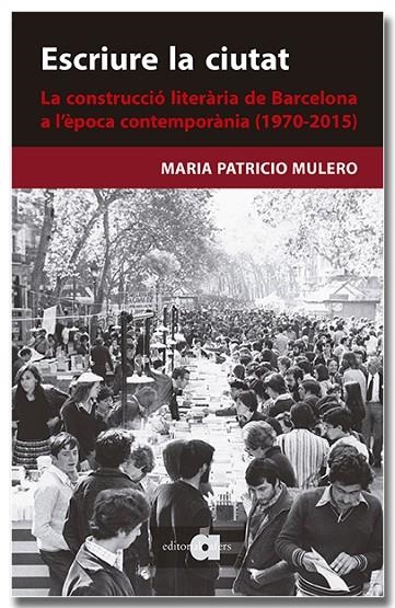 ESCRIURE LA CIUTAT. | 9788418618659 | PATRICIO MULERO, MARIA