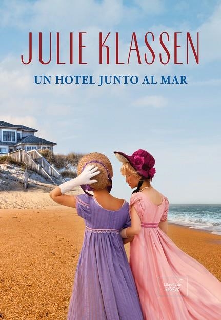 UN HOTEL JUNTO AL MAR | 9788419386076 | KLASSEN, JULIE