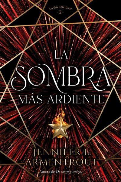 LA SOMBRA MÁS ARDIENTE | 9788419131379 | ARMENTROUT, JENNIFER