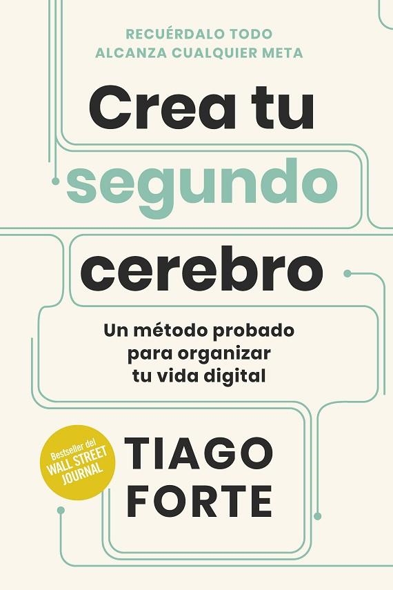 CREA TU SEGUNDO CEREBRO | 9788417963859 | FORTE, TIAGO