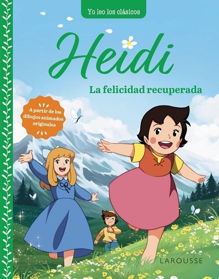 HEIDI. LA FELICIDAD RECUPERADA | 9788419739315 | SPYRI, JOHANNA