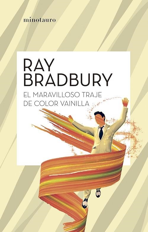 EL MARAVILLOSO TRAJE COLOR VAINILLA | 9788445007631 | BRADBURY, RAY