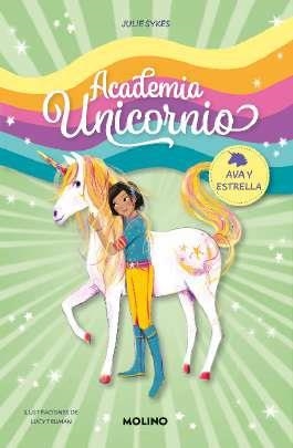 ACADEMIA UNICORNIO 3 - AVA Y ESTRELLA | 9788427237278 | SYKES, JULIE