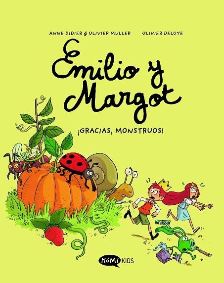 EMILIO Y MARGOT VOL 4 ¡GRACIAS MONSTRUOS! | 9788419183422 | DIDIER, ANNE / MULLER, OLIVIER