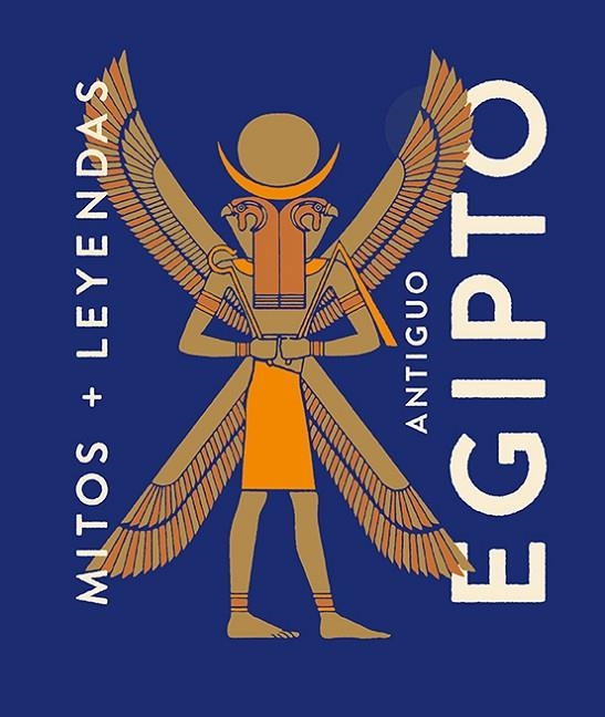 MITOS Y LEYENDAS ANTIGUO EGIPTO | 9788419599339 | MARCOS, EVA MARÍA