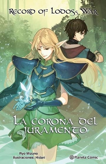 RECORD OF LODOSS WAR: LA CORONA DEL JURAMENTO (NOVELA) | 9788411403481 | MIZUNO, RYO