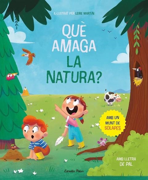 QUÈ AMAGA LA NATURA? LLIBRE AMB SOLAPES | 9788413894652 | MARTÍN RINCÓN, LEIRE