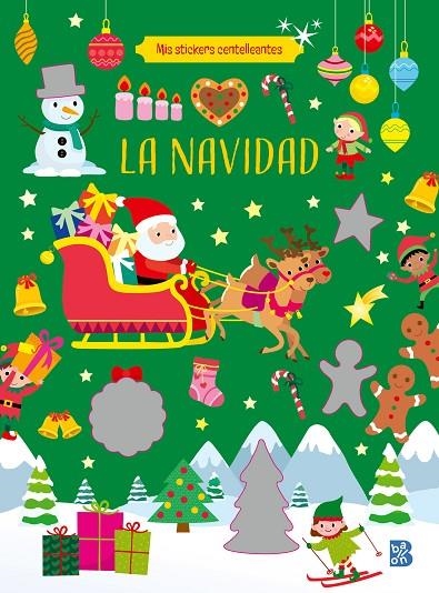 MIS STICKERS CENTELLEANTES - LA NAVIDAD | 9789403234595 | BALLON