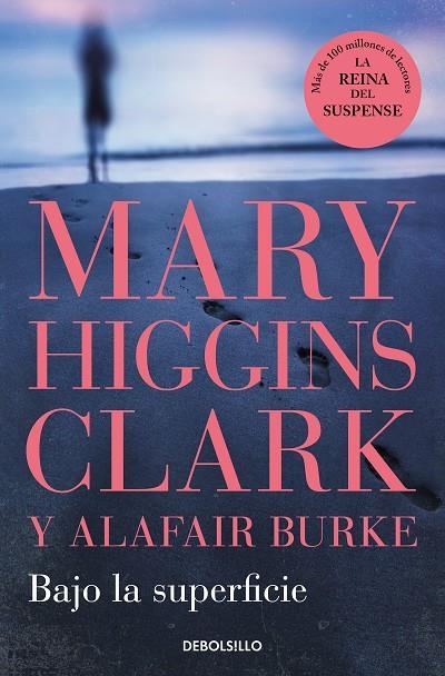 BAJO LA SUPERFICIE | 9788466370653 | HIGGINS CLARK, MARY / BURKE, ALAFAIR