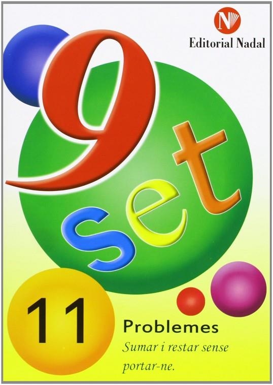 NOU-SET 11  SUMAR I RESTAR SENSE EMPORTAR-NE | 9788478870370 | MARTÍ FUSTER, R. M. ; NADAL, J.