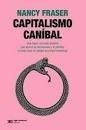 CAPITALISMO CANIBAL | 9788432320712 | FRASER, NANCY