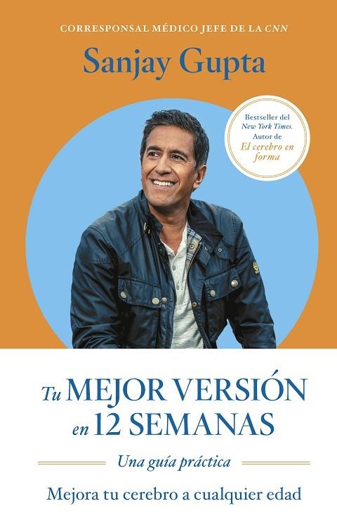 TU MEJOR VERSIÓN EN 12 SEMANAS | 9788417963873 | GUPTA, SANJAY