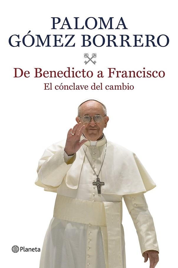 DE BENEDICTO A FRANCISCO | 9788408116639 | GOMEZ BORRERO, PALOMA