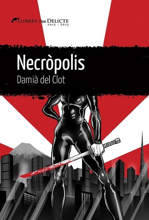 NECRÒPOLIS | 9788419415189 | DEL CLOT, DAMIÀ