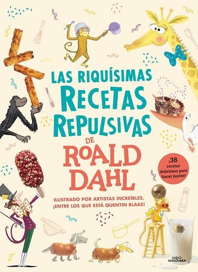 LAS RIQUÍSIMAS RECETAS REPULSIVAS DE ROALD DAHL | 9788419688217 | DAHL, ROALD