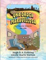 UNA DROGA MILAGROSA | 9788412612639 | GOLDRING, HUGH / BURTON, NICOLE