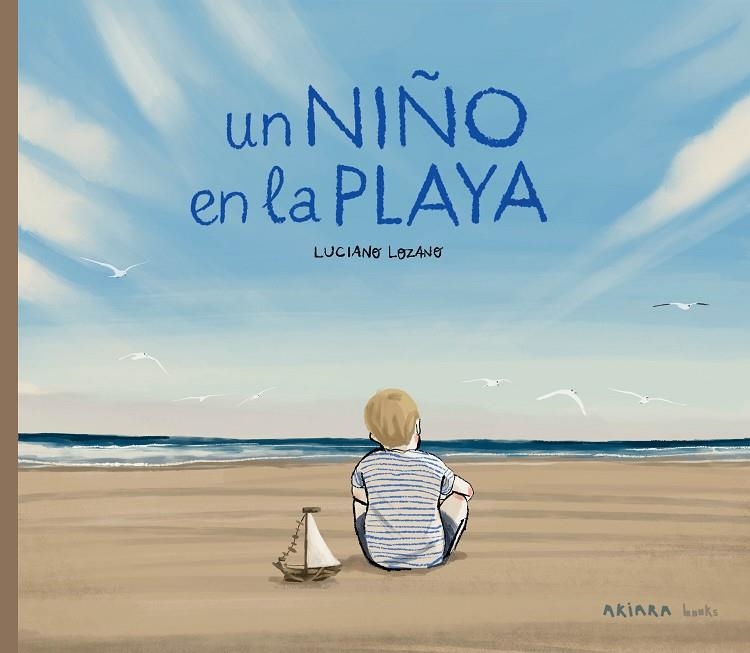 UN NIÑO EN LA PLAYA | 9788418972416 | LOZANO, LUCIANO