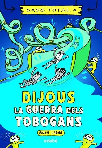 DIJOUS: LA GUERRA DELS TOBOGANS | 9788468363769 | LAZAR, RALPH