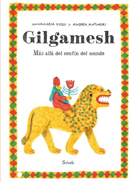 GILGAMESH | 9788419744579 | ANTINORI, ANDREA / GOZZI, ANNAMARIA