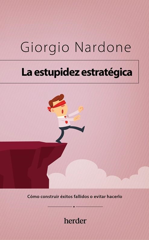 LA ESTUPIDEZ ESTRATÉGICA | 9788425450396 | NARDONE, GIORGIO