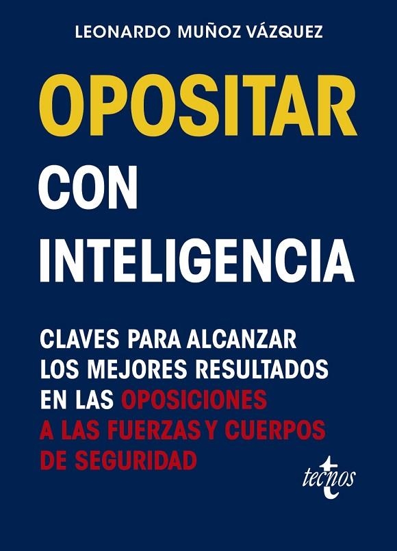 OPOSITAR CON INTELIGENCIA | 9788430989522 | MUÑOZ VÁZQUEZ, LEONARDO