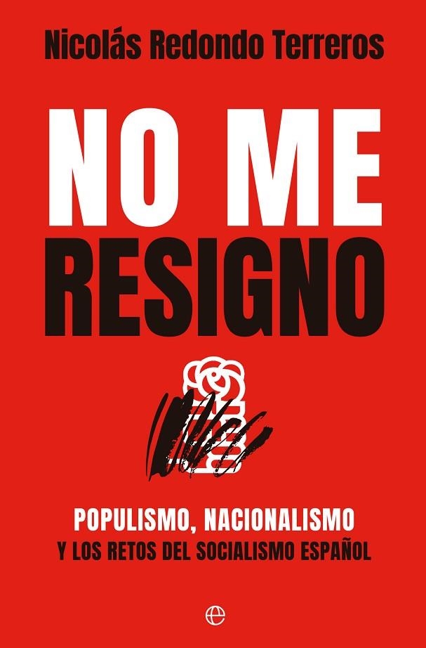 NO ME RESIGNO | 9788413847122 | REDONDO, NICOLÁS