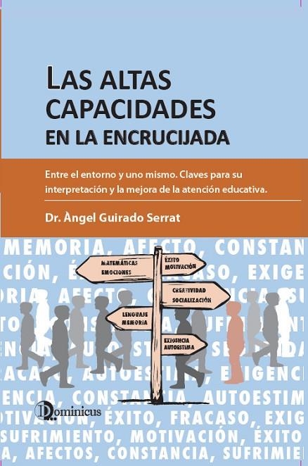 LAS ALTAS CAPACIDADES EN LA ENCRUCIJADA | 9788412014211 | ÀNGEL GUIRADO