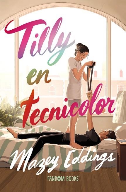 TILLY EN TECNICOLOR | 9788418027895 | EDDINGS, MAZEY