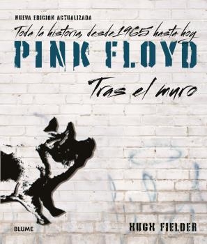 PINK FLOYD. TRAS EL MURO (2023) | 9788419785916 | FIELDER, HUGH